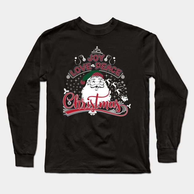 Joy Love Peace Christmas-Best Christmas T-Shirts Long Sleeve T-Shirt by GoodyBroCrafts
